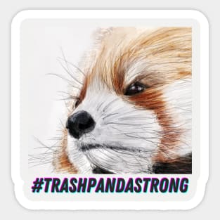 #TrashPandaStrong Sticker